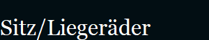 Sitz/Lieger�der